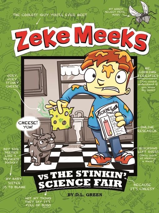 Title details for Zeke Meeks vs the Stinkin' Science Fair by D.L. Green - Available